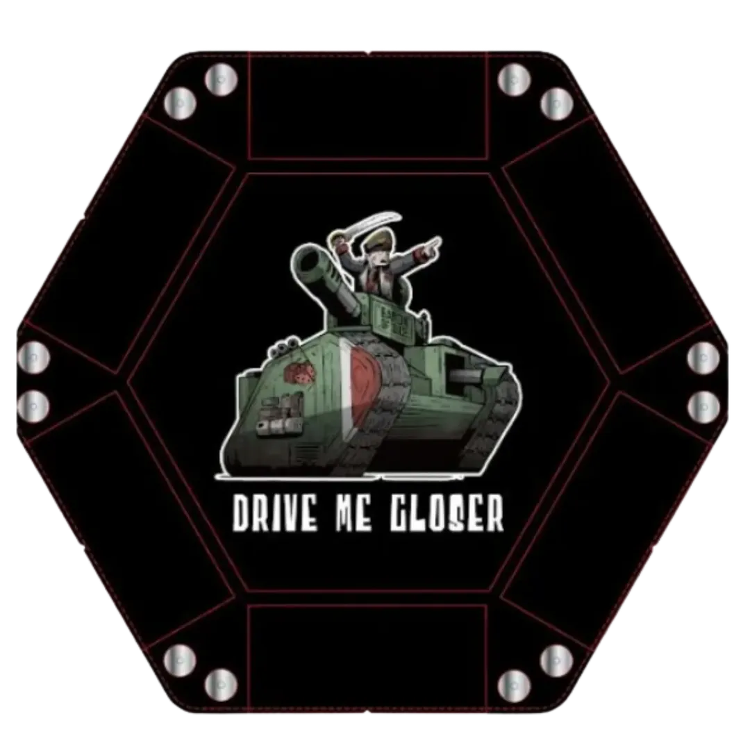 Dice Tray - DRIVE ME CLOSER!-Baron of Dice-Radaddel