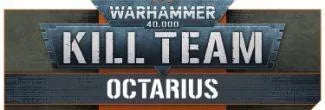 Kill Team Octarius - Tabletop News - Radaddel