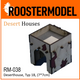 Deserthouse, Typ 1B, (7*7cm)-Roostermodel-Radaddel