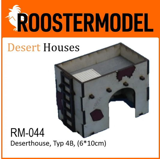 Deserthouse, Typ 4B, (6*10cm)-Roostermodel-Radaddel