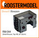 Deserthouse, Typ 4B, (6*10cm)-Roostermodel-Radaddel