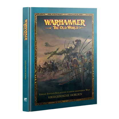 The Old World: Kriegerische Horden (deutsch)-Games Workshop-Radaddel