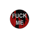 40mm Metal Coin - Fuck Me | Red-Baron of Dice-Radaddel