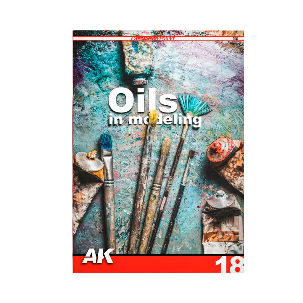 AK Learning Series 18 Oils in Modeling (englisch)-AK-Interactive-Radaddel