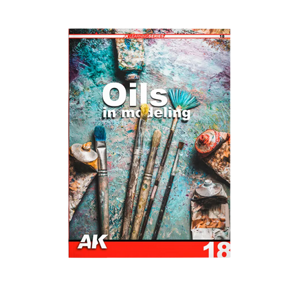 AK Learning Series 18 Oils in Modeling (englisch)-AK-Interactive-Radaddel
