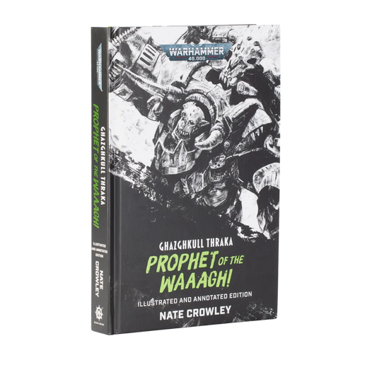 Ghazghkull Thraka: Prophet of the Waaagh! (Illustrated and Annotated Edition)-Games Workshop-Radaddel